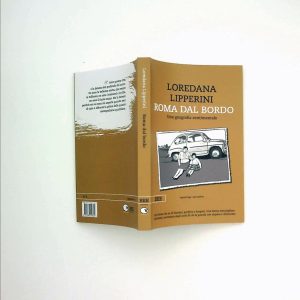 Roma dal bordo, di Loredana Lipperini, Bottega Errante Edizioni