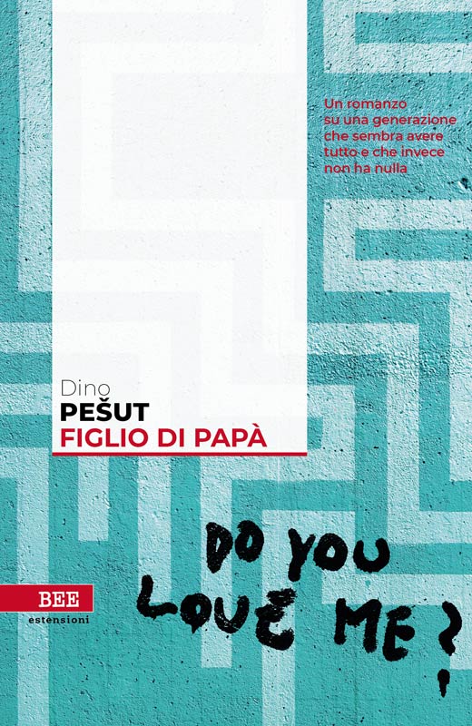 Dino Pešut, Figlio di papà, Bottega Errante Edizioni, copertina
