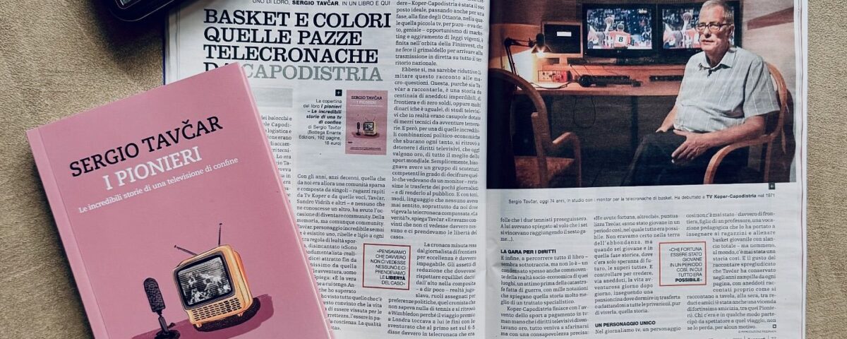 I PIONIERI. Le incredibili storie di una televisione di confine. di Sergio Tavčar, Bottega Errante Edizioni