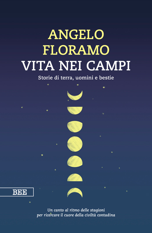 Angelo Floramo, Vita nei campi, Bottega Errante Edizioni