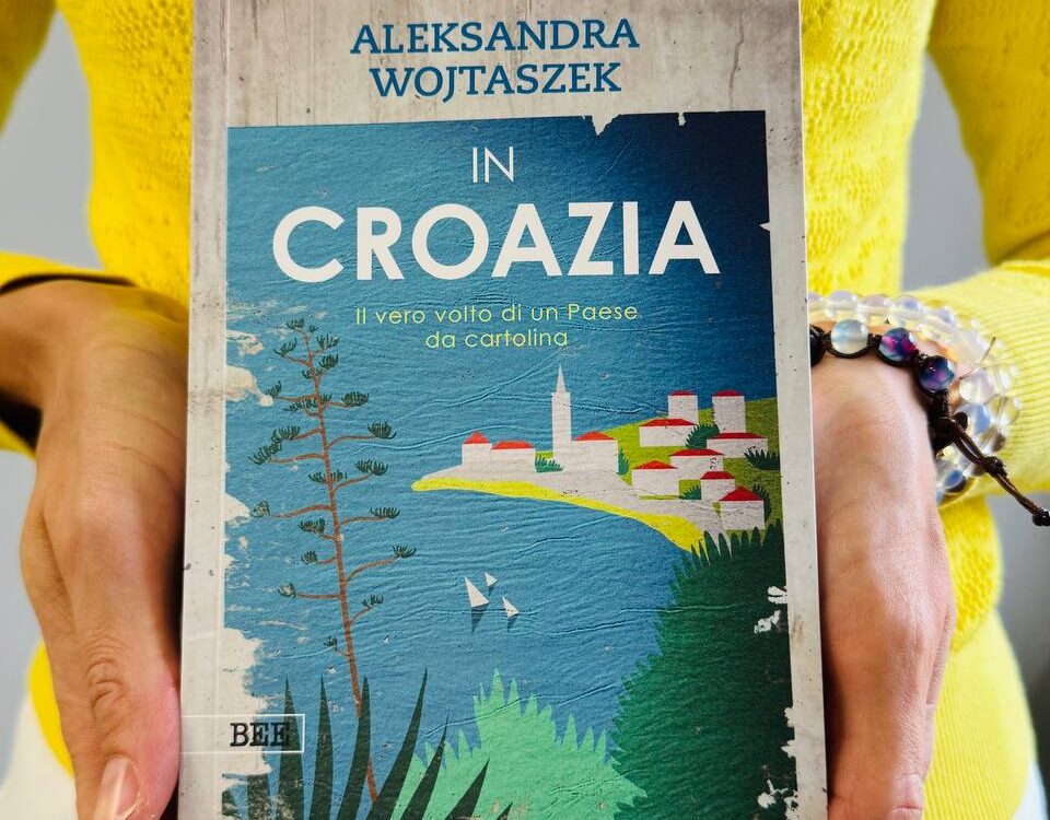 In Croazia_di Aleksandra Wojtaszek, traduzione Giorgia Maurovich_Bottega Errante Edizioni