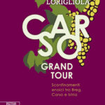 Carso Grand Tour_Simonetta Lorigliola_Bottega Errante Edizioni
